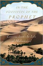 In the Footsteps of the Prophet Publisher: Oxford University Press, USA