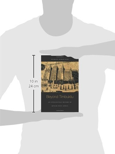 Beyond Timbuktu: An Intellectual History of Muslim West Africa