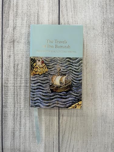 The Travels of Ibn Battutah (Macmillan Collector's Library)