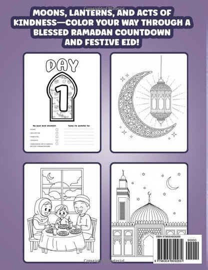 Blessed Ramadan Coloring Book for Little Muslims: 30-Day Countdown, Good Deed Tracker, and Eid Fun for Ages 4–12