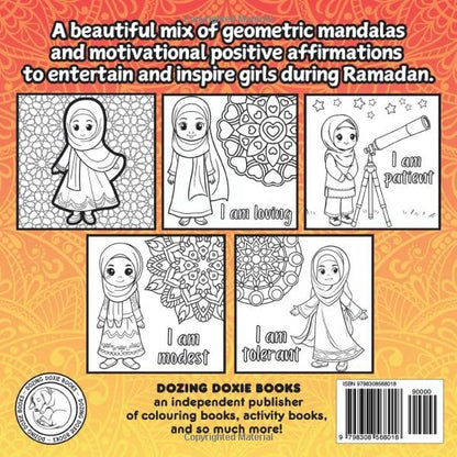 Ramadan Colouring Book for Muslim Girls: 30 Days of Positive Affirmations Celebrating Islamic Faith and Hijab Fashion for Eid