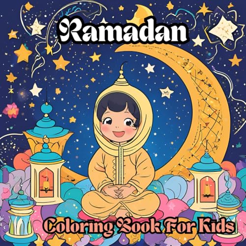 Ramadan:Coloring Book For Kids