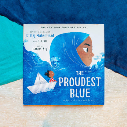 The Proudest Blue: A Story of Hijab and Family (The Proudest Blue, 1)