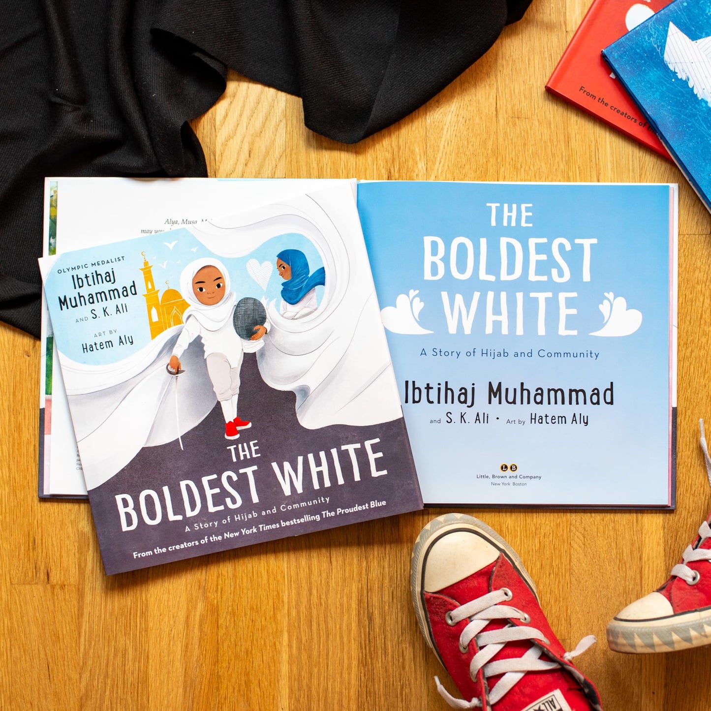 The Boldest White: A Story of Hijab and Community (The Proudest Blue, 3)